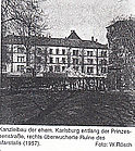 Kanzleibau der ehem. Karlsrburg 1957